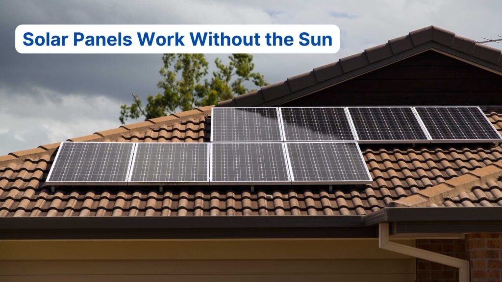 solar panel work without sun